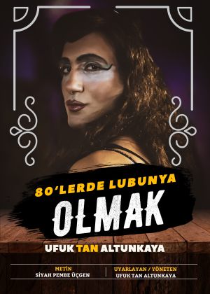 80'lerde Lubunya Olmak (2021)